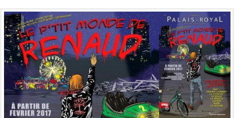 Plongez dans « Le P&rsquo;tit Monde de Renaud » au Théâtre du Palais-Royal