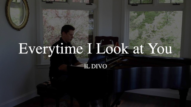 Il Divo nous offre un live At Home d’Everytime I Look at You