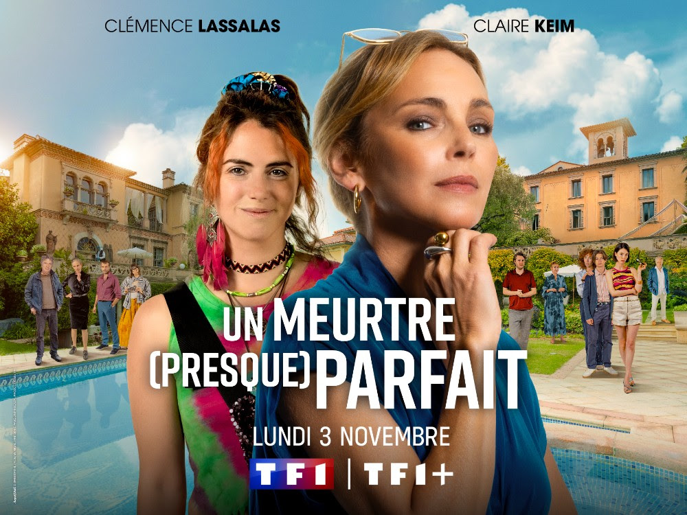TF1 lance « Un Meurtre (Presque) Parfait » : Claire Keim et Clémence Lassalas mènent l’enquête