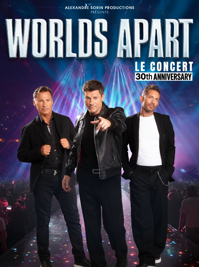 Worlds Apart : Le retour triomphal pour leurs 30 ans avec une tournée événement