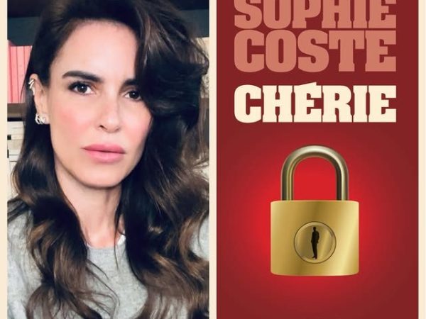 “Chérie” : Le roman coup de poing de Sophie Coste qui dissèque l’emprise&nbsp;amoureuse