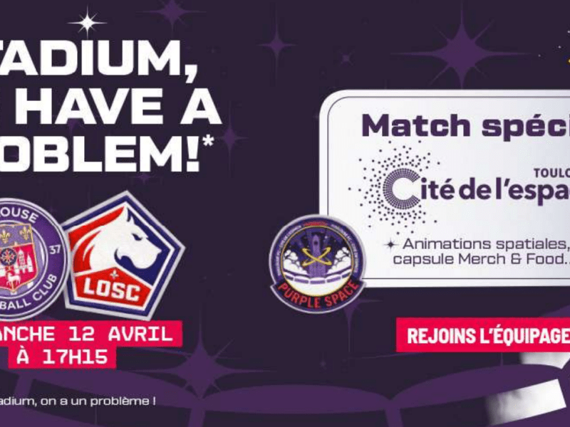 Le Toulouse FC transforme son stade en base spatiale : Une expérience inédite qui va marquer les&nbsp;esprits