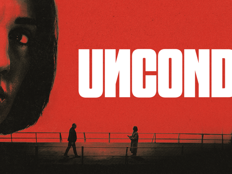 “Unconditional” : Ce thriller choc sur Apple TV pourrait bien devenir votre prochaine&nbsp;obsession