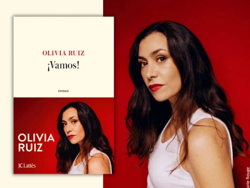 Olivia Ruiz signe avec ¡Vamos! son roman le plus intime et lumineux : Le voyage littéraire qui pourrait bouleverser&nbsp;2026