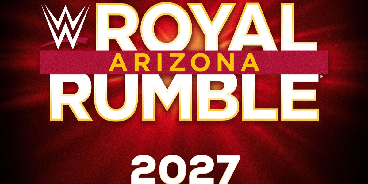 Le Royal Rumble 2027 débarque en Arizona : La WWE prépare une édition historique au State Farm Stadium