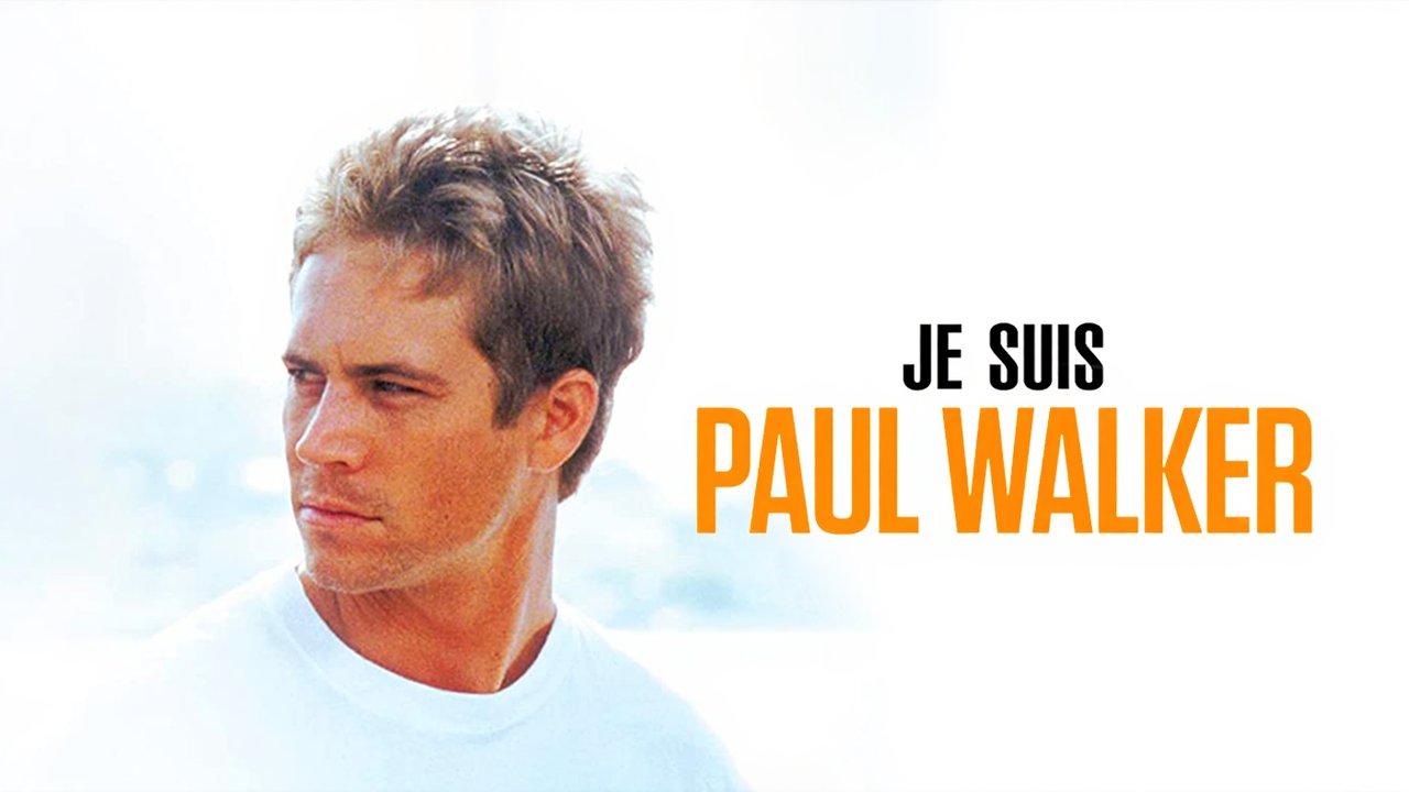 Je suis Paul Walker : Le documentaire intime sur la star de Fast & Furious arrive sur Netflix