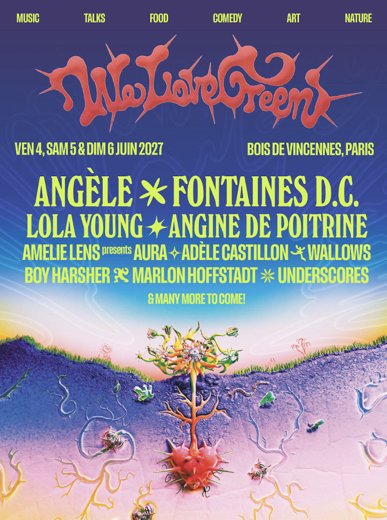 We Love Green 2027 : Angèle, Fontaines D.C., Lola Young… une programmation exceptionnelle annoncée pour le festival parisien !